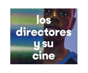 Los directores y su cine: Cómo lo piensan, cómo lo filman, cómo nos lo ofrecen